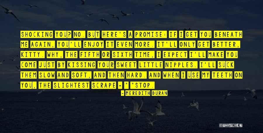 Sweet Little Quotes By Meredith Duran Sweet Little Quotes By Meredith Duran