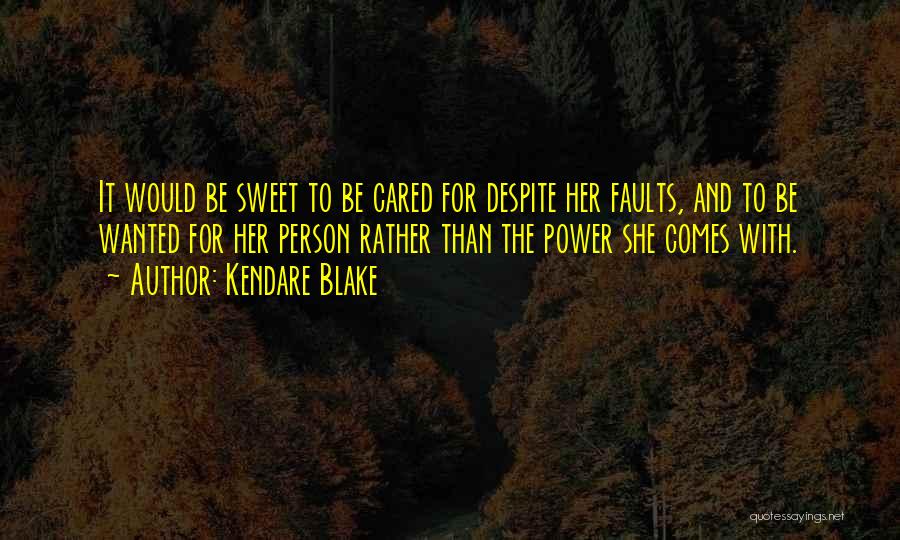 Sweet Love For Her Quotes By Kendare Blake