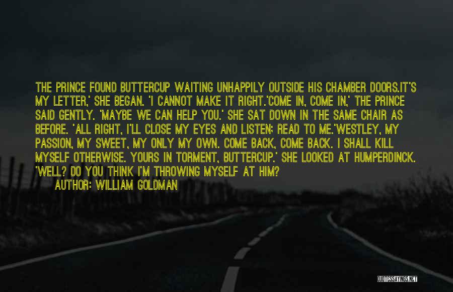 Sweet Love Letter Quotes By William Goldman