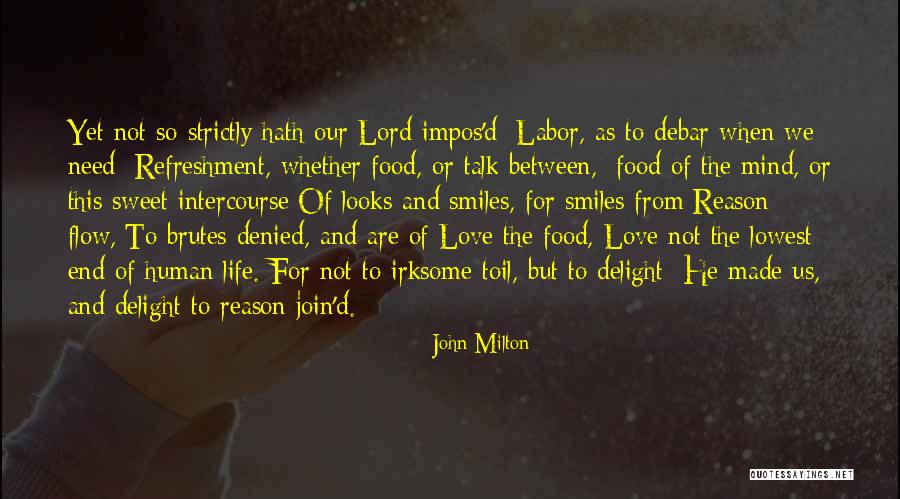 Sweet Love Talk Quotes By John Milton