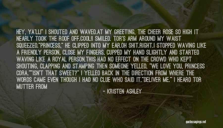 Sweet Love Words And Quotes By Kristen Ashley