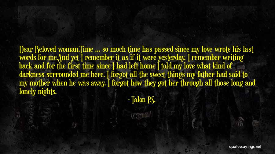 Sweet Love Words And Quotes By Talon P.S. Sweet Love Words And Quotes By Talon P.S.