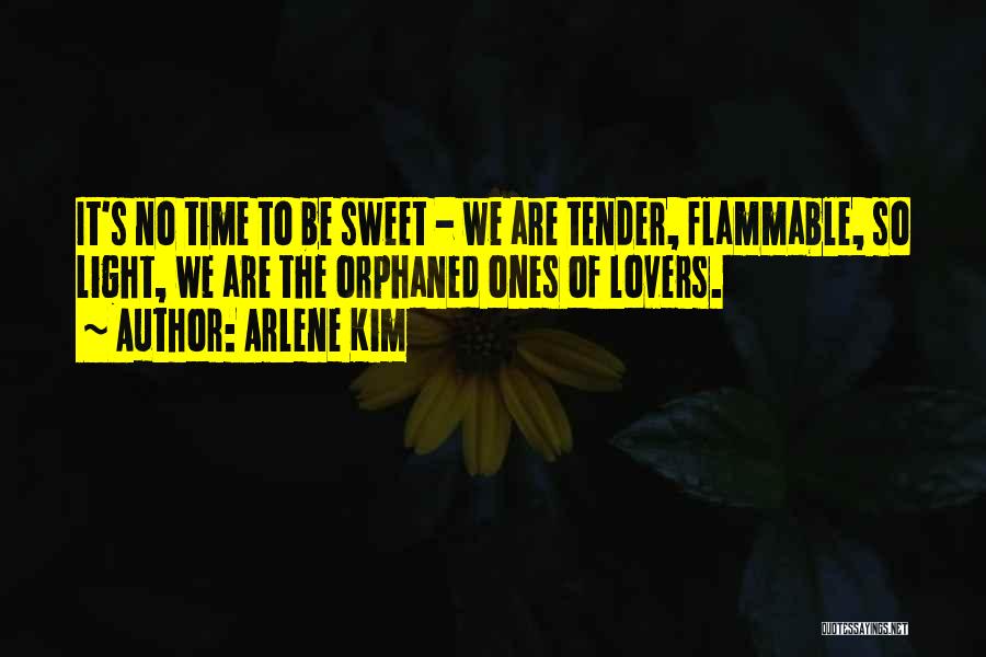 Sweet Lovers Quotes By Arlene Kim