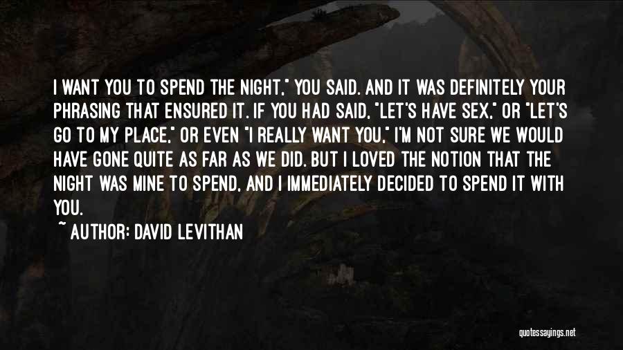 Sweet Lovers Quotes By David Levithan Sweet Lovers Quotes By David Levithan