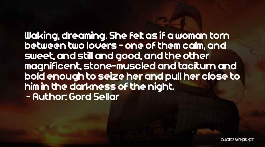 Sweet Lovers Quotes By Gord Sellar