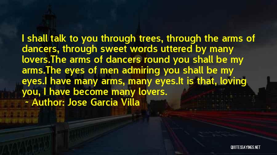 Sweet Lovers Quotes By Jose Garcia Villa