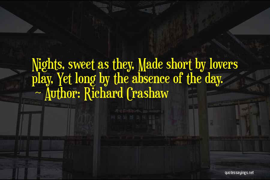 Sweet Lovers Quotes By Richard Crashaw