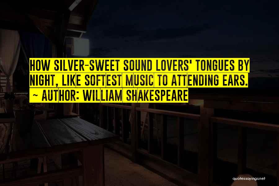 Sweet Lovers Quotes By William Shakespeare