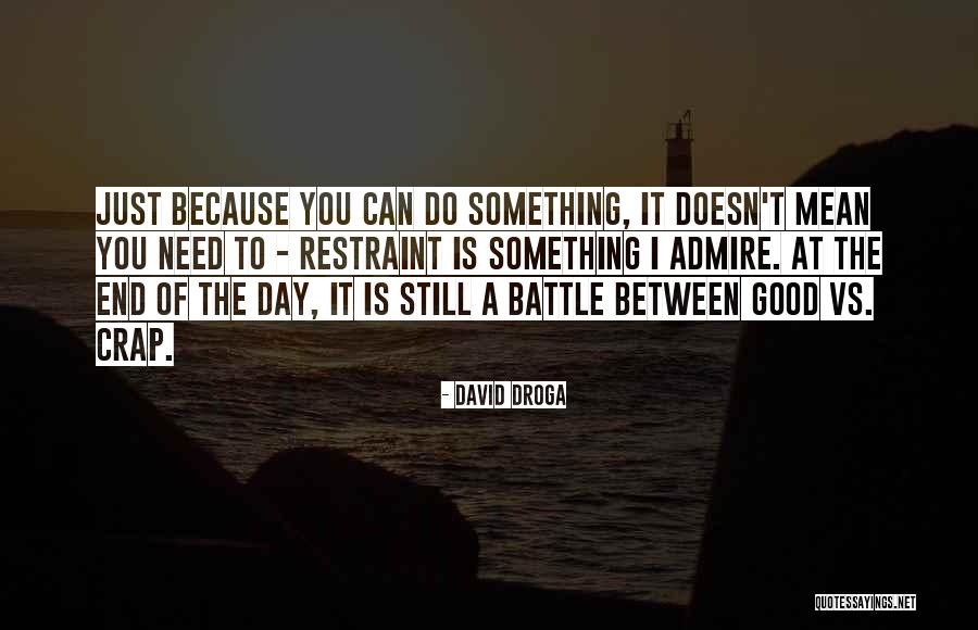 Sweet Lowdown Quotes By David Droga Sweet Lowdown Quotes By David Droga