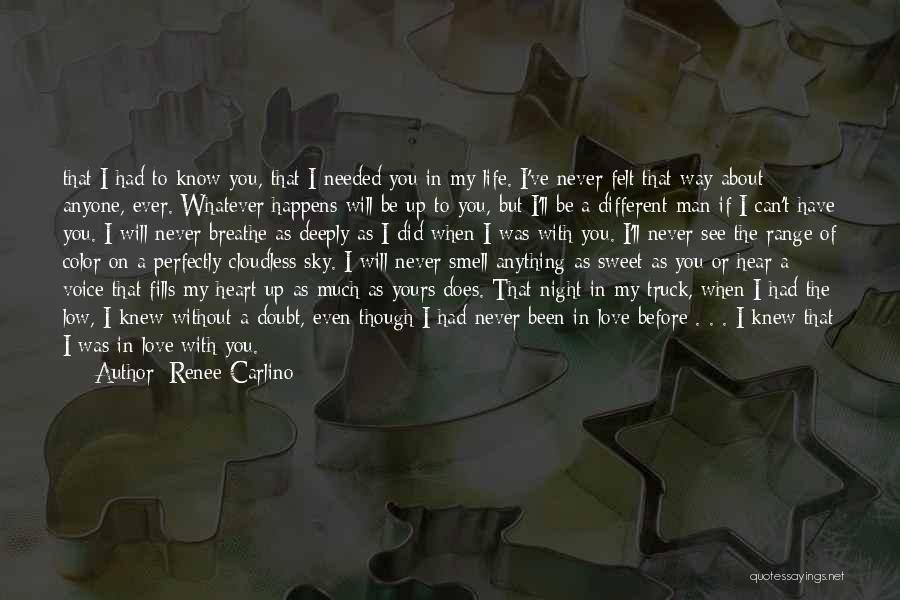 Sweet Man Quotes By Renee Carlino