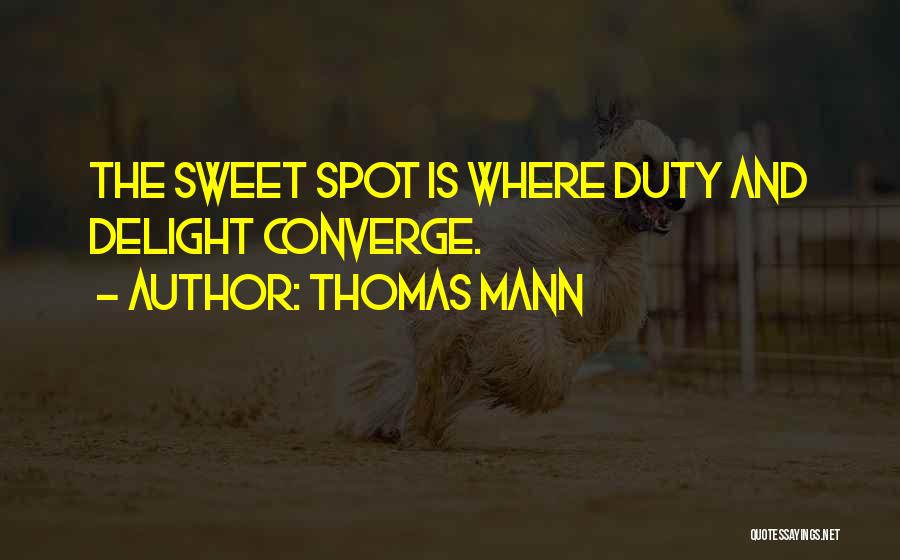 Sweet Memory Of Marriage Quotes By Thomas Mann