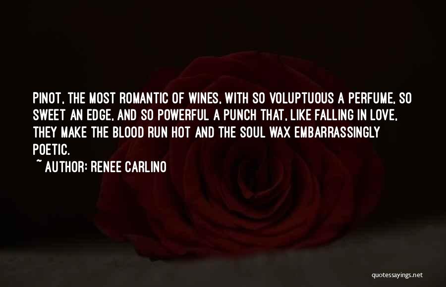 Sweet Perfume Quotes By Renee Carlino