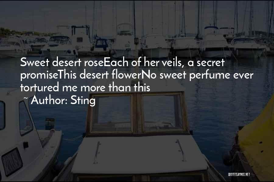 Sweet Perfume Quotes By Sting