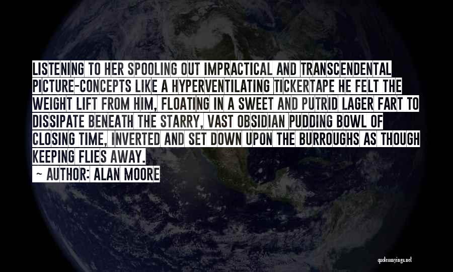 Sweet Picture And Quotes By Alan Moore