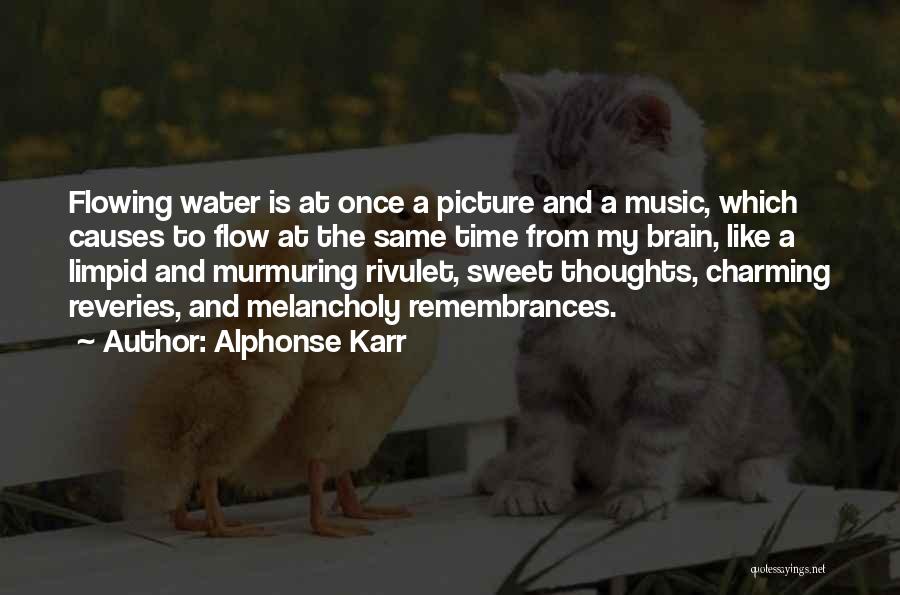 Sweet Picture And Quotes By Alphonse Karr