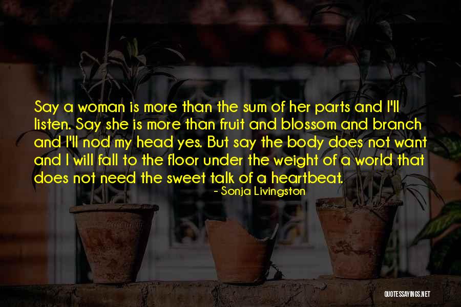 Sweet Pregnancy Quotes By Sonja Livingston Sweet Pregnancy Quotes By Sonja Livingston