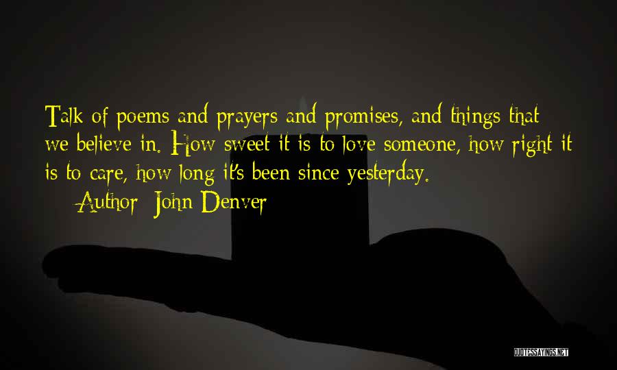 Sweet Promises Love Quotes By John Denver