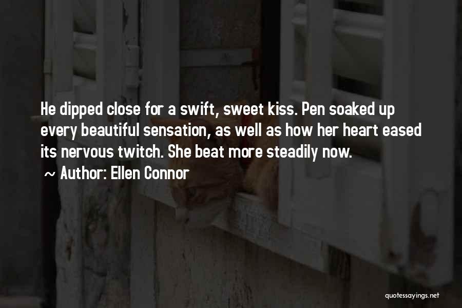 Sweet Sensation Quotes By Ellen Connor