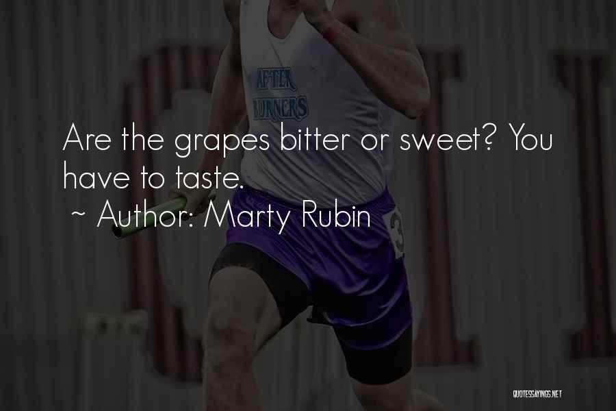 Sweet Sensation Quotes By Marty Rubin