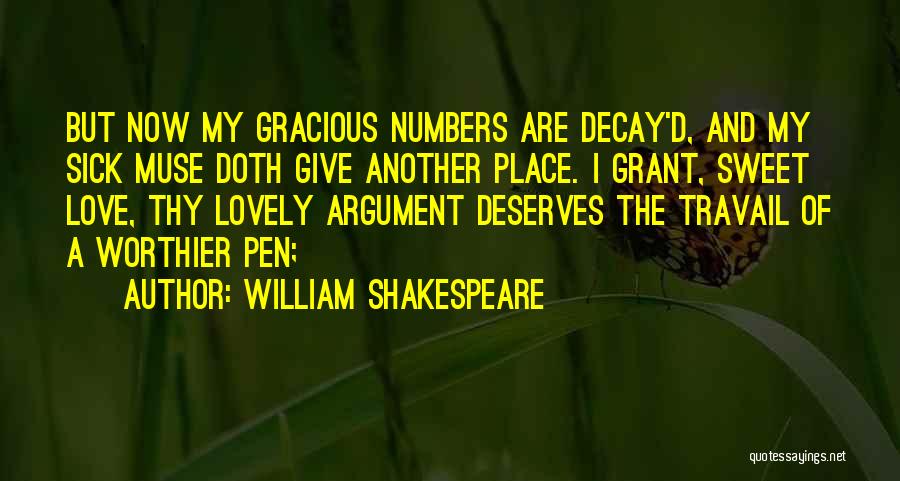 Sweet Sick Quotes By William Shakespeare