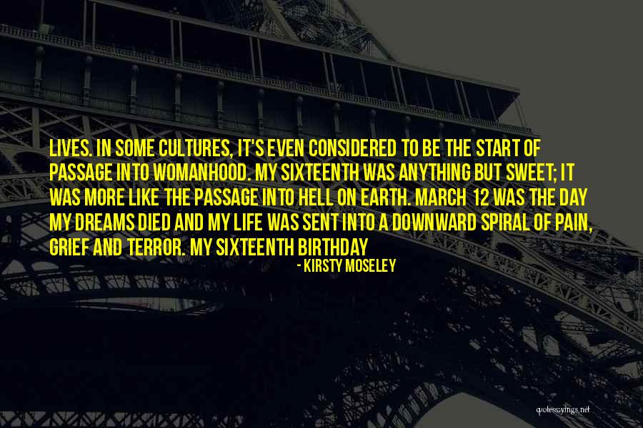 Sweet Sixteenth Birthday Quotes By Kirsty Moseley Sweet Sixteenth Birthday Quotes By Kirsty Moseley