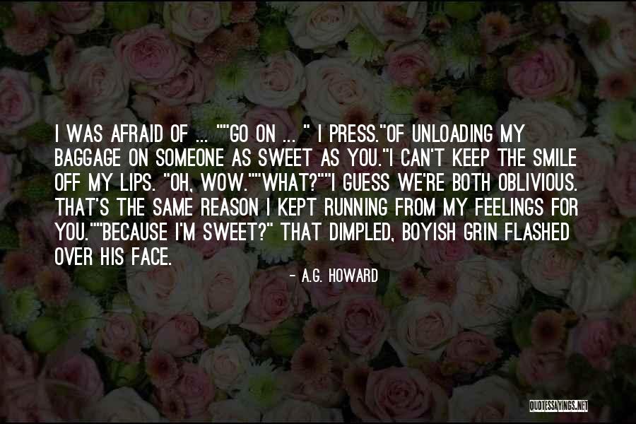 Sweet Smile Quotes By A.G. Howard