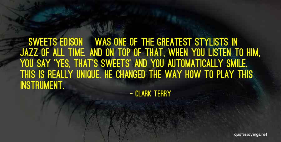 Sweet Smile Quotes By Clark Terry