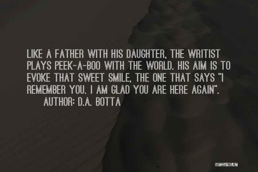 Sweet Smile Quotes By D.A. Botta