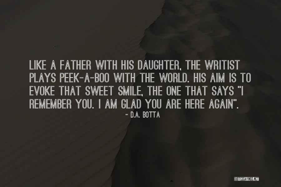 Sweet Smile Quotes By D.A. Botta