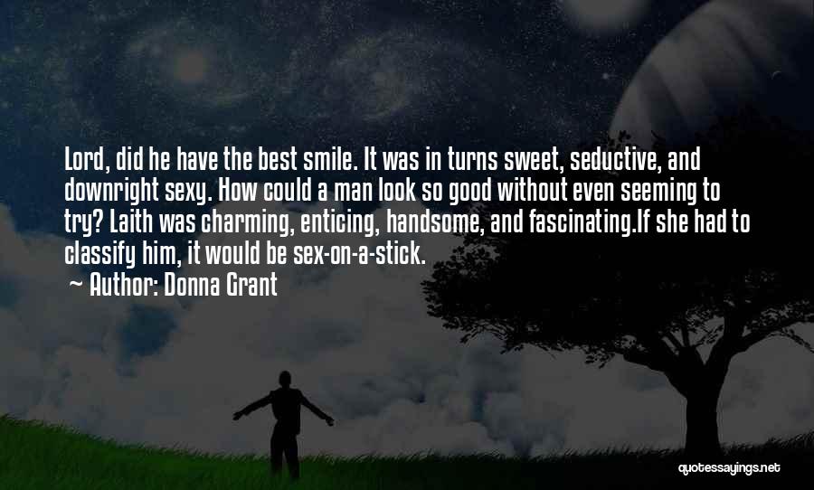 Sweet Smile Quotes By Donna Grant