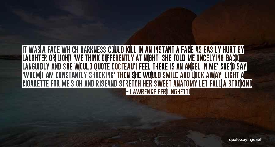 Sweet Smile Quotes By Lawrence Ferlinghetti