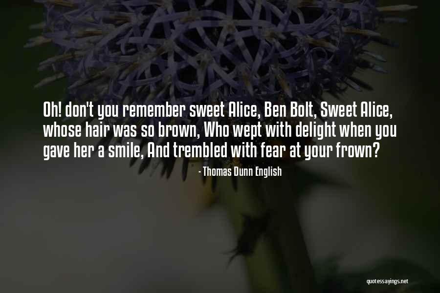 Sweet Smile Quotes By Thomas Dunn English