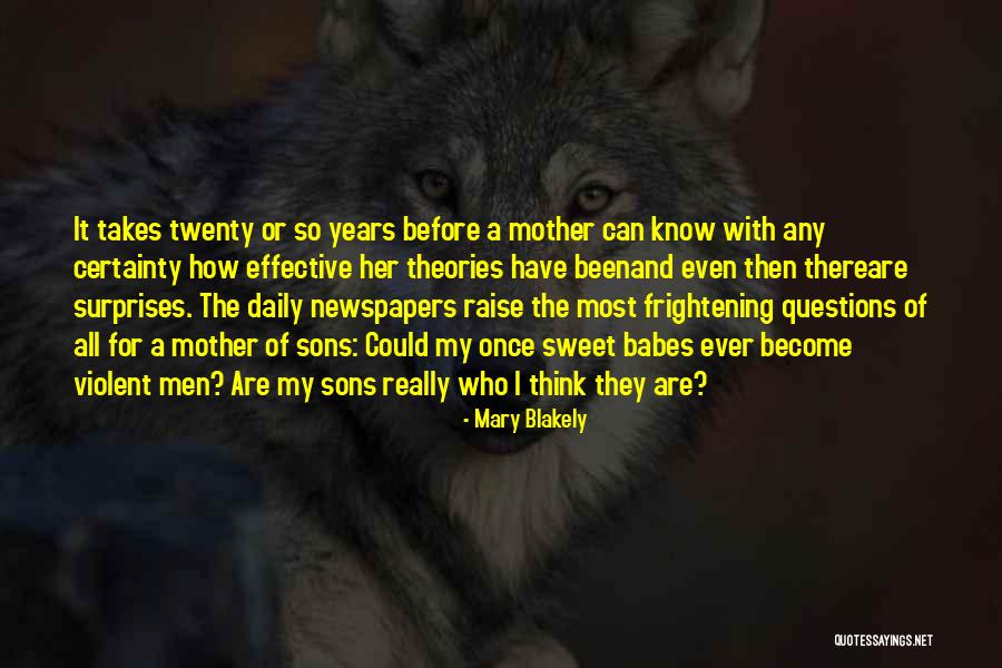 Sweet Surprises Quotes By Mary Blakely Sweet Surprises Quotes By Mary Blakely