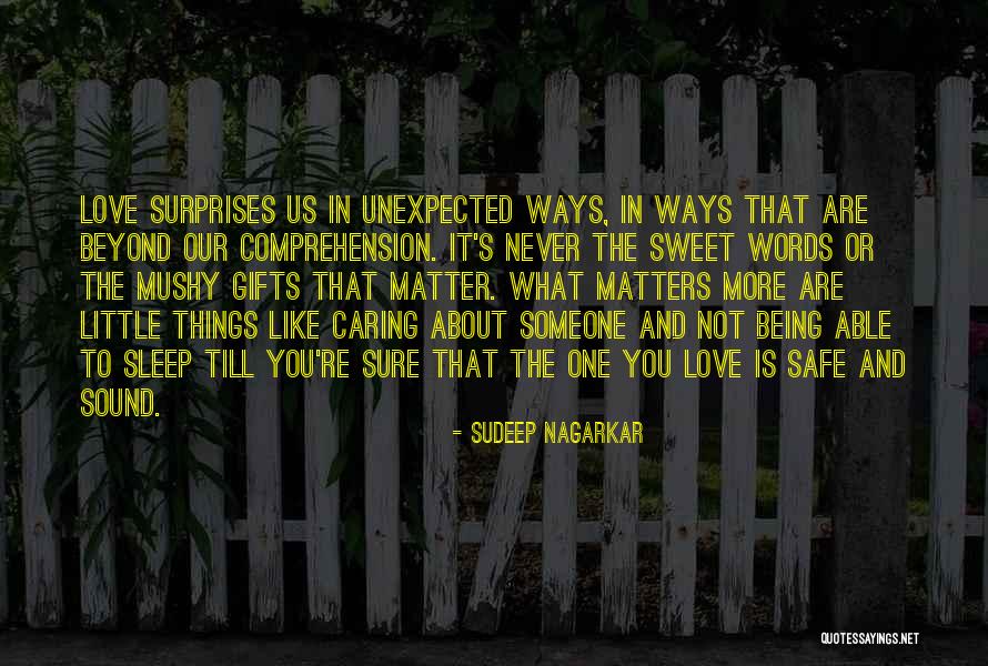 Sweet Surprises Quotes By Sudeep Nagarkar Sweet Surprises Quotes By Sudeep Nagarkar