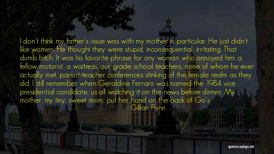 Sweet Teachers Quotes By Gillian Flynn Sweet Teachers Quotes By Gillian Flynn
