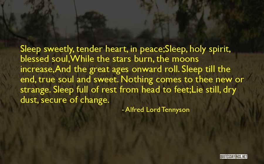 Sweet Tender Quotes By Alfred Lord Tennyson Sweet Tender Quotes By Alfred Lord Tennyson