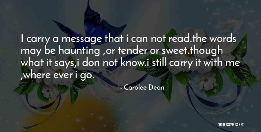 Sweet Tender Quotes By Carolee Dean