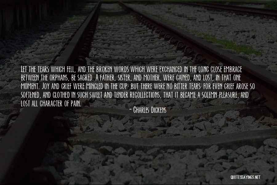Sweet Tender Quotes By Charles Dickens Sweet Tender Quotes By Charles Dickens