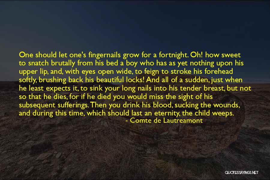 Sweet Tender Quotes By Comte De Lautreamont Sweet Tender Quotes By Comte De Lautreamont
