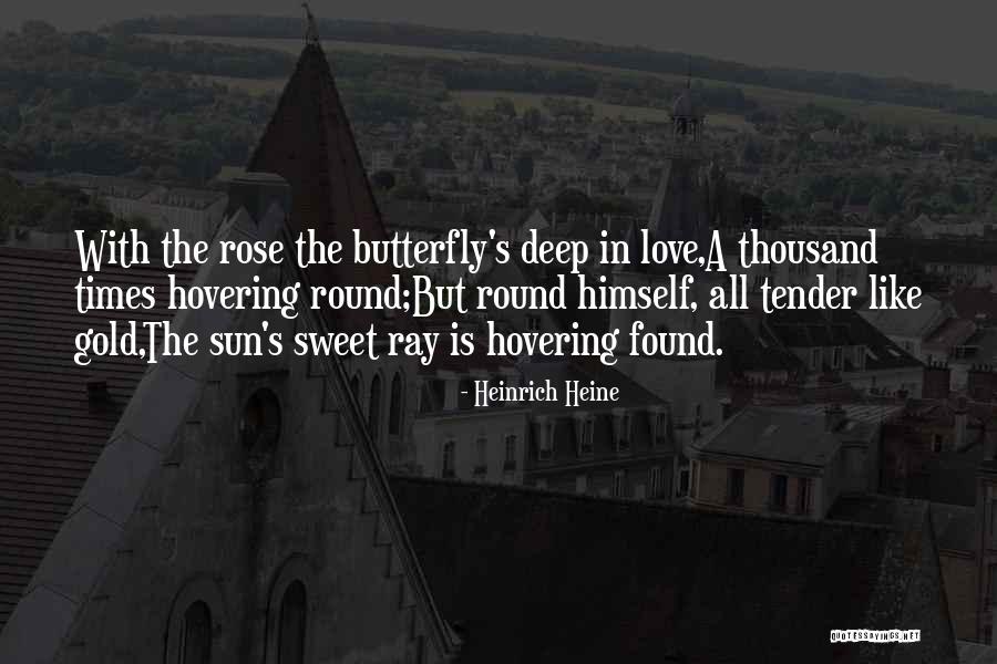 Sweet Tender Quotes By Heinrich Heine