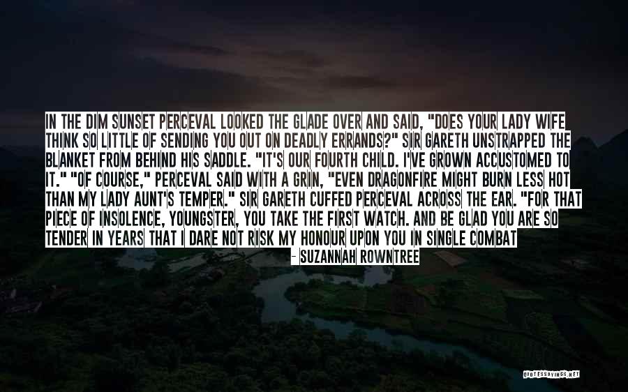 Sweet Tender Quotes By Suzannah Rowntree Sweet Tender Quotes By Suzannah Rowntree