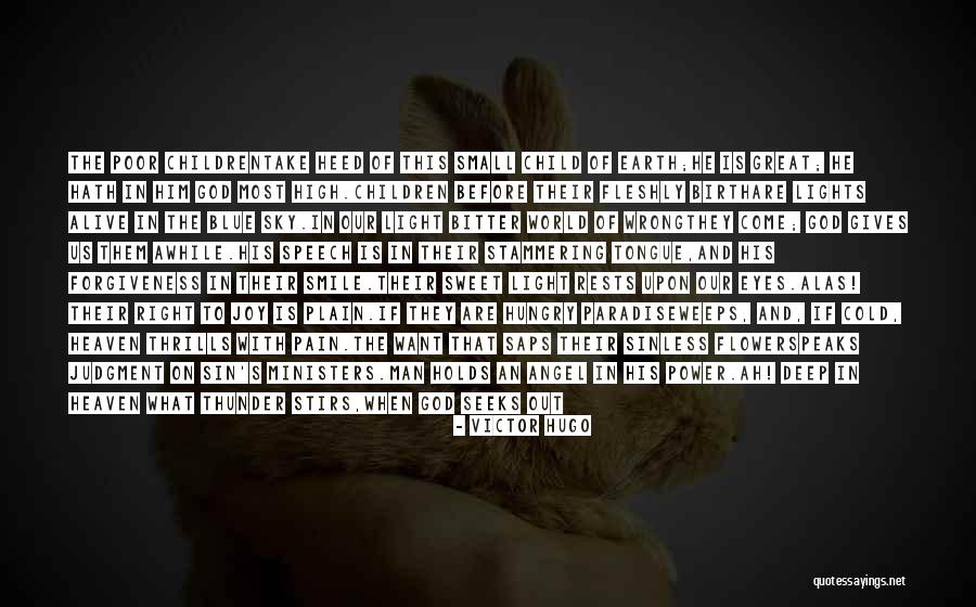 Sweet Tender Quotes By Victor Hugo Sweet Tender Quotes By Victor Hugo