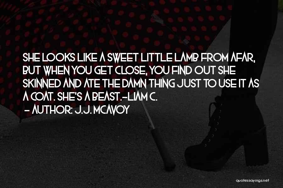 Sweet Thing Quotes By J.J. McAvoy