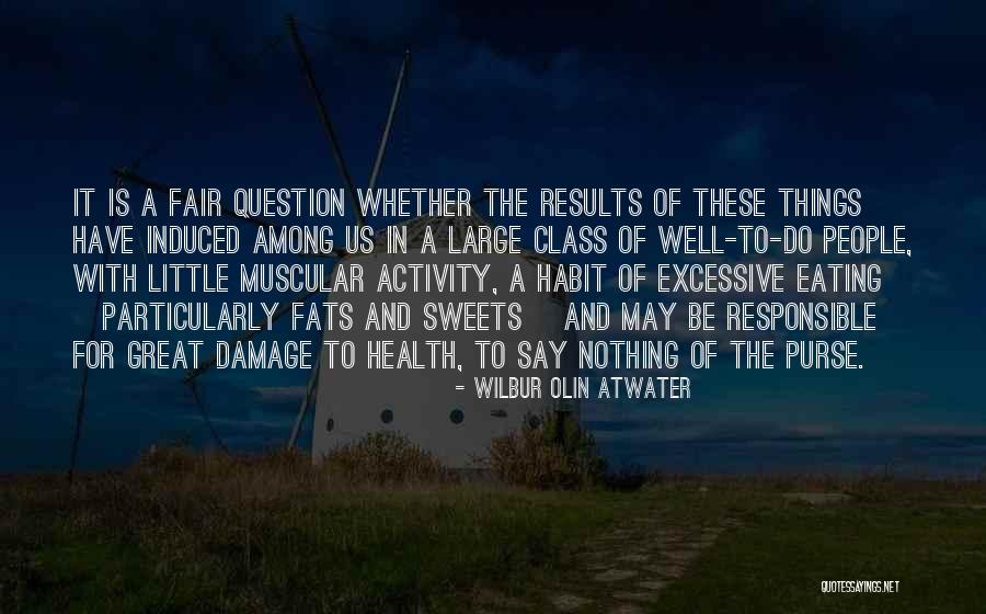 Sweet Things To Say Quotes By Wilbur Olin Atwater Sweet Things To Say Quotes By Wilbur Olin Atwater