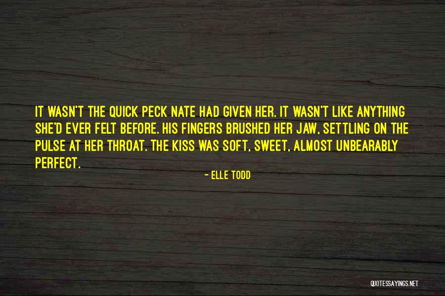 Sweet Throat Quotes By Elle Todd Sweet Throat Quotes By Elle Todd