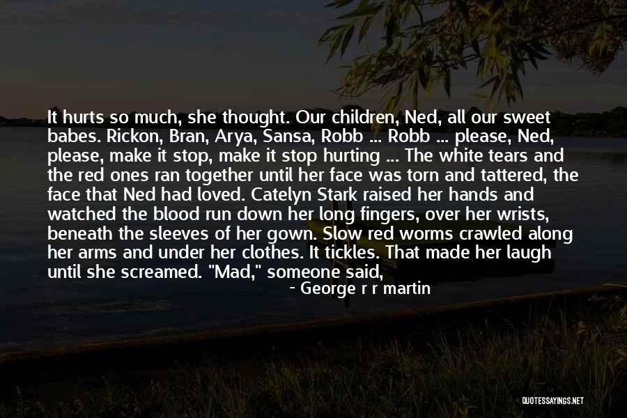 Sweet Throat Quotes By George R R Martin Sweet Throat Quotes By George R R Martin