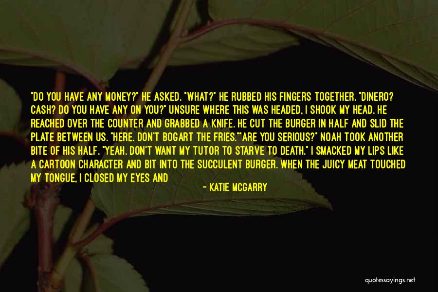 Sweet Throat Quotes By Katie McGarry Sweet Throat Quotes By Katie McGarry
