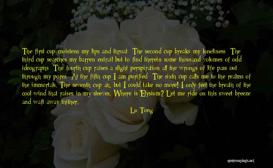 Sweet Throat Quotes By Lu Tong Sweet Throat Quotes By Lu Tong