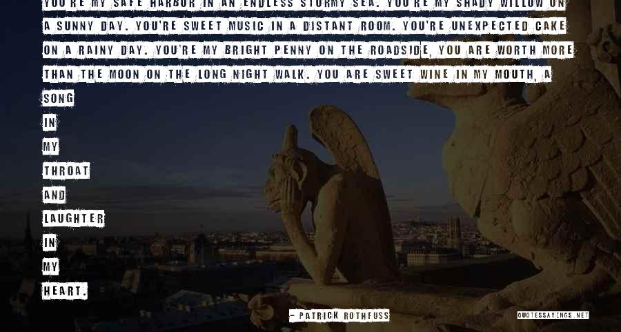 Sweet Throat Quotes By Patrick Rothfuss Sweet Throat Quotes By Patrick Rothfuss