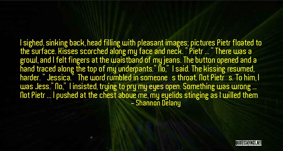 Sweet Throat Quotes By Shannon Delany Sweet Throat Quotes By Shannon Delany